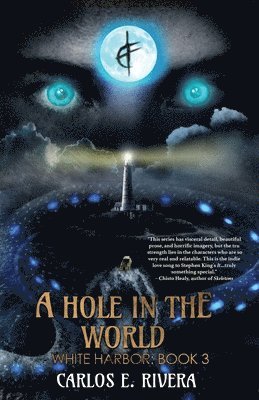 Carlos E Rivera - Hole in the World, Häftad