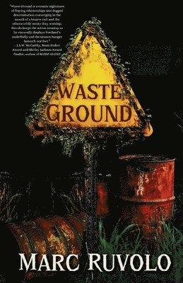 Marc Ruvolo - Waste Ground, Häftad