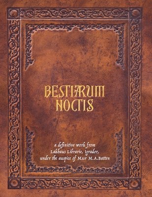 Bestiarum Noctis 1