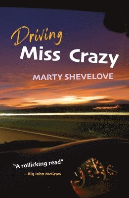 Driving Miss Crazy