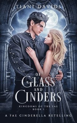 bokomslag Of Glass and Cinders