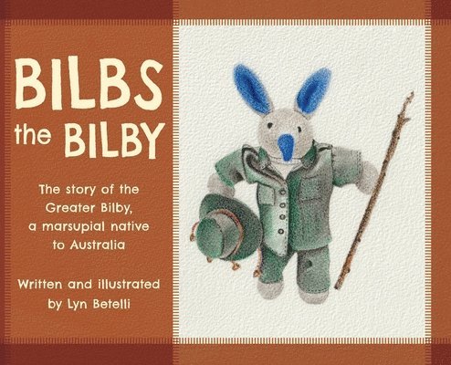 Bilbs the Bilby 1