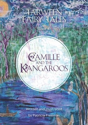 Camille and the Kangaroos 1