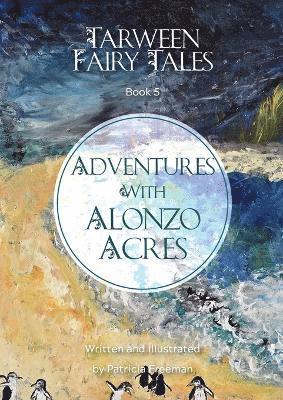 bokomslag Adventures with Alonzo Acres