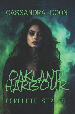 Cassandra Doon - Oakland Harbour Complete Series, Häftad