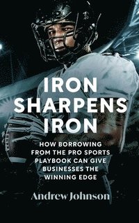 bokomslag Iron Sharpens Iron