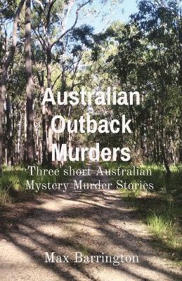 Australian Outback Murders 1