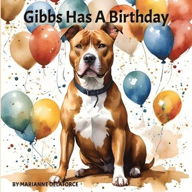 bokomslag Gibbs Has A Birthday