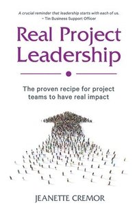 bokomslag Real Project Leadership