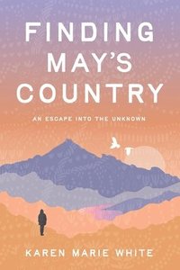 bokomslag Finding May's Country