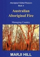 bokomslag Australian Aboriginal Fire