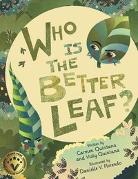 bokomslag Who Is The Better Leaf?