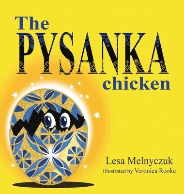 bokomslag The Pysanka Chicken