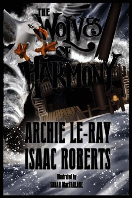 The Wolves of Harmony