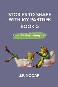 bokomslag Stories to Share With My Partner Book 5