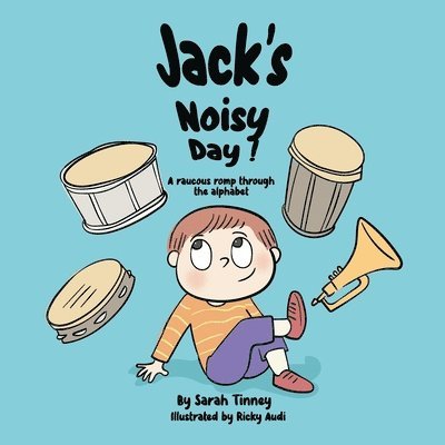 Jack's Noisy Day 1