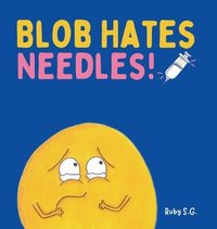 bokomslag Blob Hates Needles!