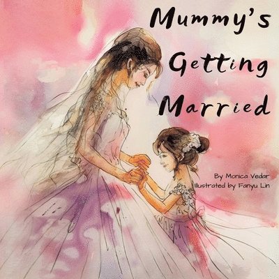 Mummy's Getting Married 1