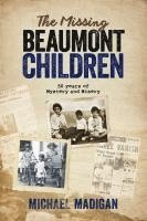 bokomslag The Missing Beaumont Children