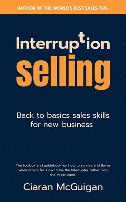 bokomslag Interruption Selling