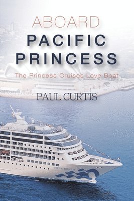 Aboard Pacific Princess 1