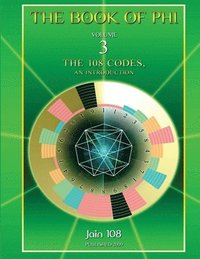 bokomslag The 108 Codes, An Intro