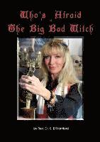 Who's Afraid of the Big Bad Witch 1