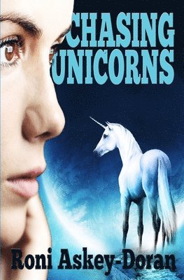 Chasing Unicorns 1