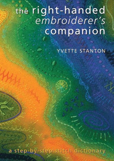 bokomslag Right-Handed Embroiderer's Companion