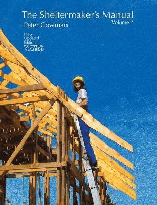Peter Cowman - Sheltermaker's Manual - Volume 2, Häftad