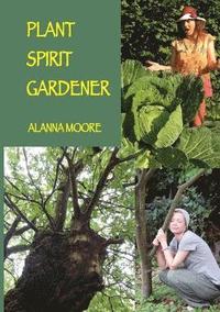 bokomslag Plant Spirit Gardener