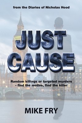 Michael David Fry - Just Cause, Häftad