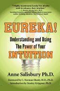 bokomslag Eureka! Understanding and Using the Power of Your Intuition
