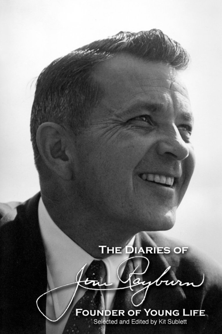 The Diaries of Jim Rayburn 1