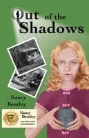 Nancy Bentley - Out of the Shadows, Häftad