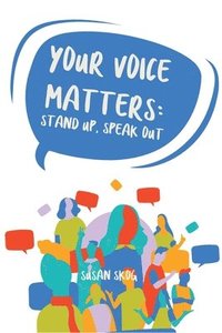 bokomslag Your Voice Matters