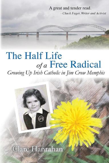 Clare Hanrahan - Half-Life of a Free Radical, Häftad