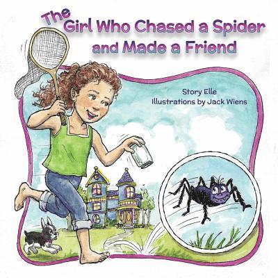 The Girl Who Chased a Spider and Made a Friend 1