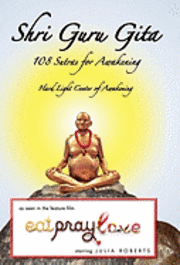 bokomslag Shri Guru Gita: 108 Sutras for Awakening