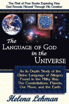 The Language of God Series, Book 1 1