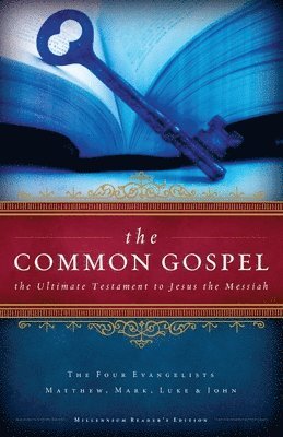 R. M. Mebane - The Common Gospel: The Ultimate Testament to Jesus the Messiah, Häftad