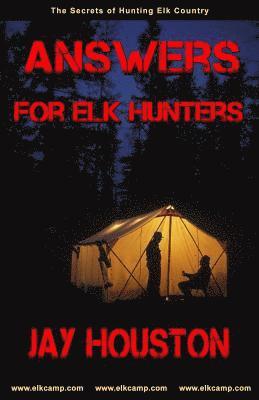 Answers for Elk Hunters 1