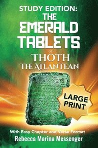 bokomslag Study Edition The Emerald Tablets of Thoth The Atlantean: With Easy Chapter and Verse Format