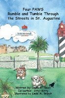 bokomslag Four PAWS Rumble and Tumble Through the Streets in St. Augustine