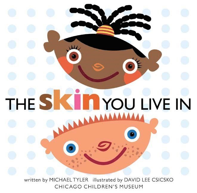 The Skin You Live In 1