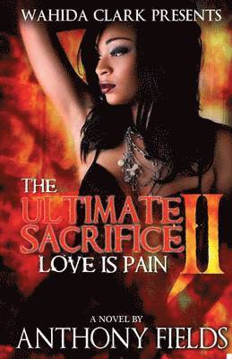 Anthony Fields - Ultimate Sacrifice II, Häftad