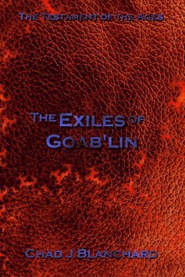 bokomslag The Exiles of Goab'lin