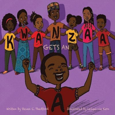 Steven Christopher Thedford - Kwanzaa Gets an A, Häftad