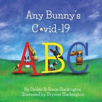 bokomslag Any Bunny's Covid-19 ABC