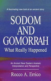 bokomslag Sodom and Gomorrah: What Really Happened